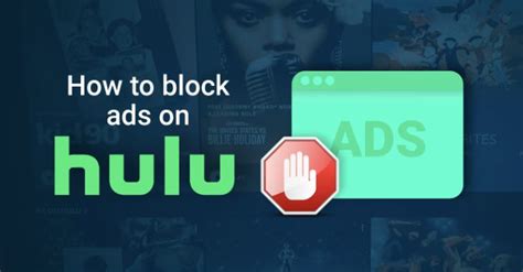 5 Ways Block Hulu Ads