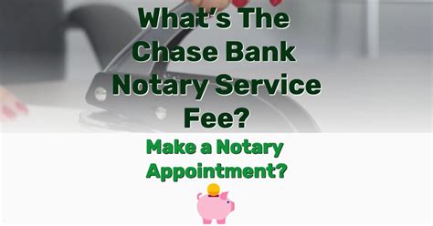 5 Ways Chase Notary Fees Work