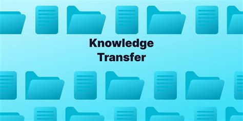 Knowledge Transfer A Comprehensive Guide Tettra Knowledge Transfer A Comprehensive Guide Tettra