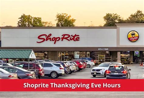 Shoprite Thanksgiving Hours