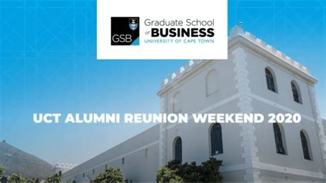 Uct Gsb Alumni Reunion Weekend 2020 Youtube Uct Gsb Alumni Reunion Weekend 2020 Youtube